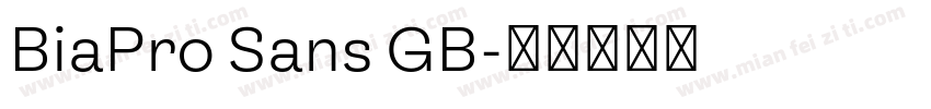 BiaPro Sans GB字体转换